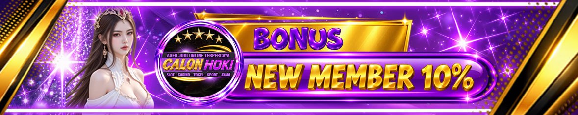 BONUS NEW MEMBER CALONHOKI